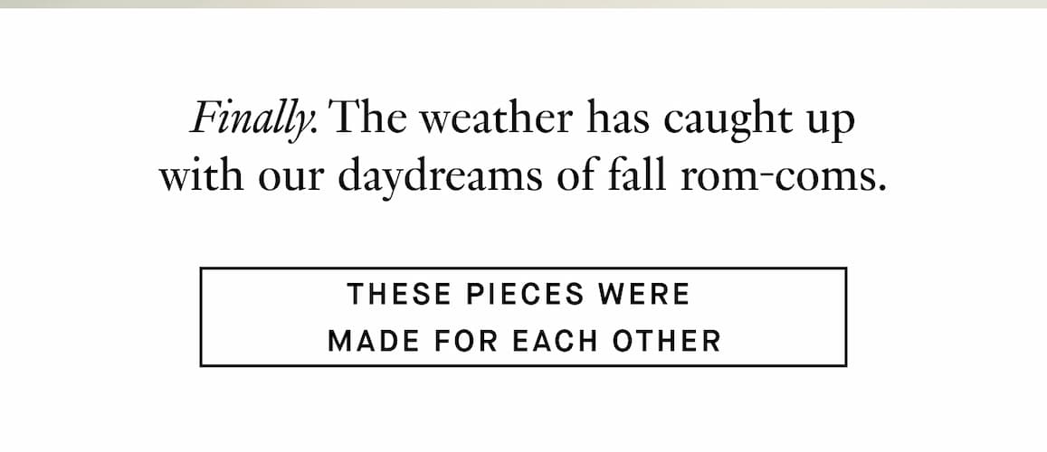 these pieces were  made for each other