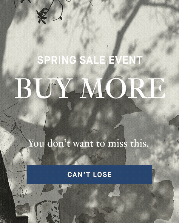 Spring Sale Event | Buy More Save More