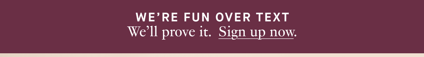 Sign up for text messages