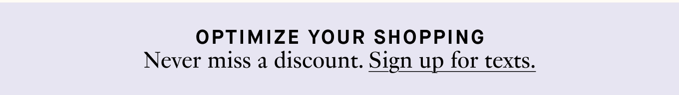 Sign up for texts.