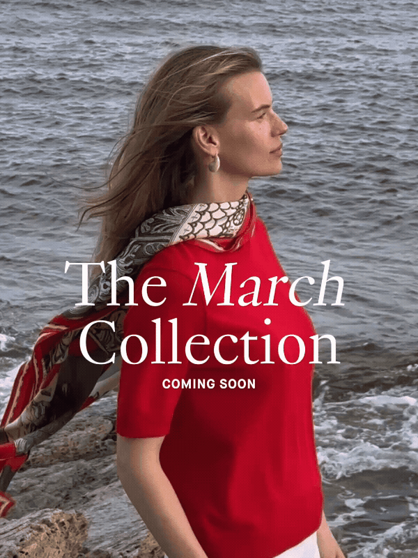 The March Collection | Coming Soon