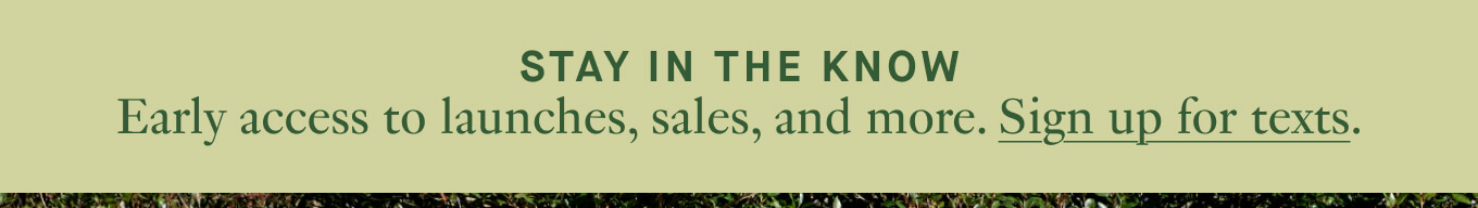 Stay in the know | Sign up for SMS