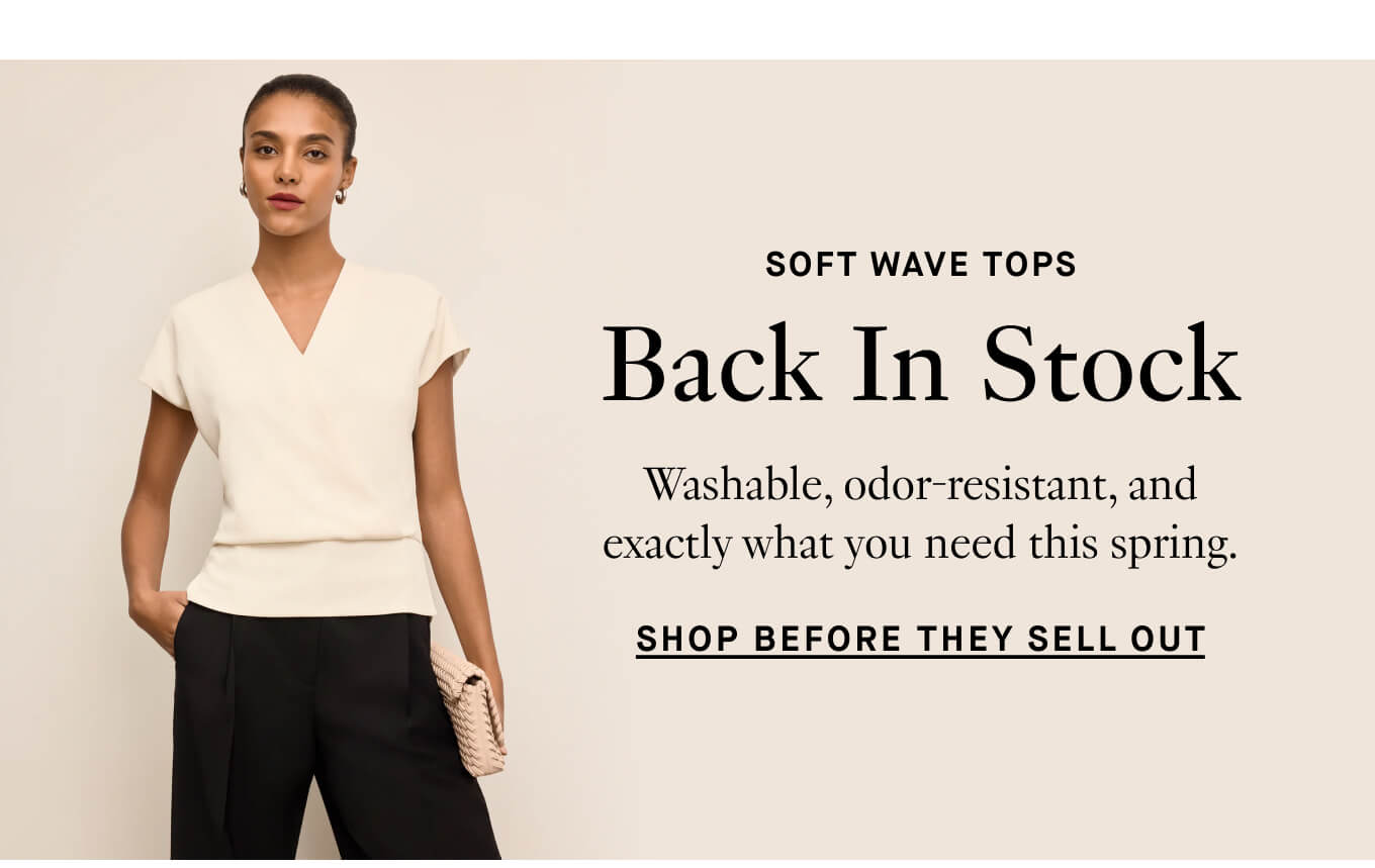 Soft wave tops Back in Stock | Shop before they sell out