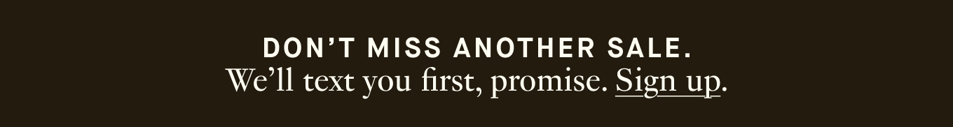 Sign up for texts. 