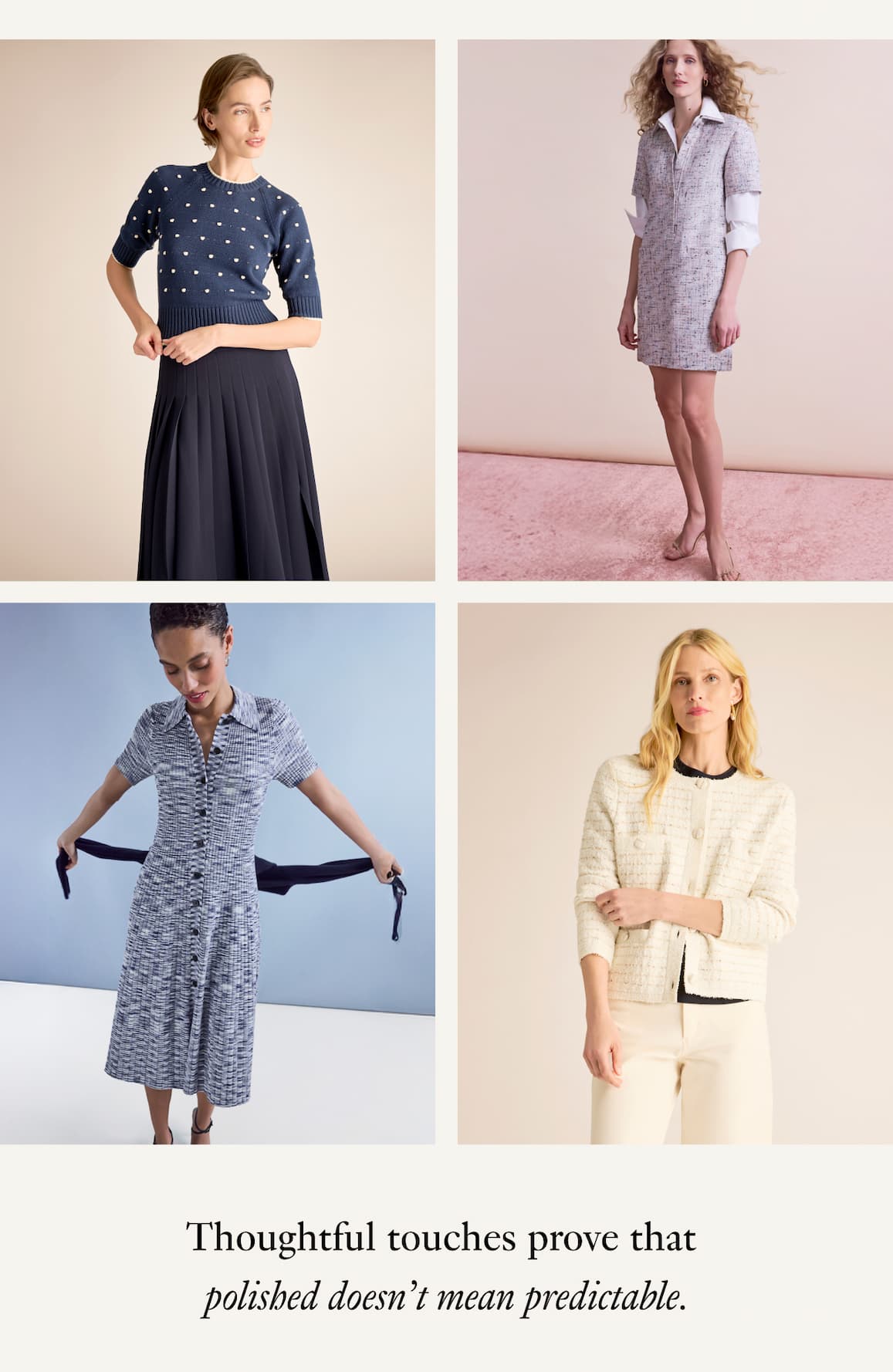 Thoughtful touches prove that polished doesn't mean predictable | Shop Now