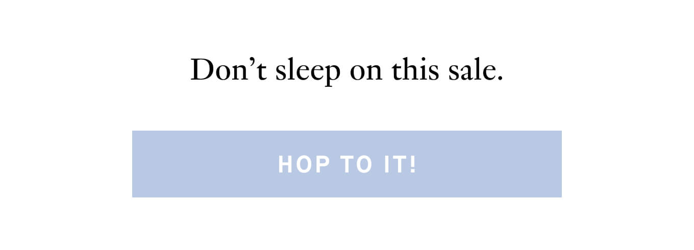 Don't sleep on this sale. 