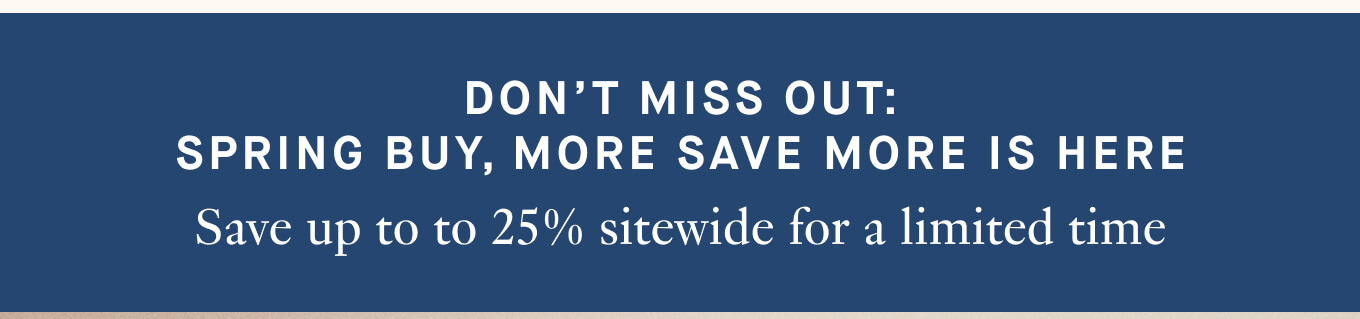 Buy More, Save More | Shop Now