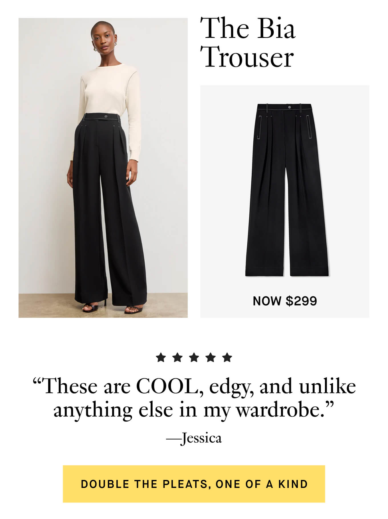 The Bia Trouser | "These are cool, edgy, and unlike anything else in my wardrobe." - Jessica