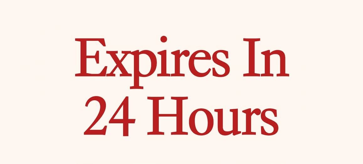 Expires In 24 Hours