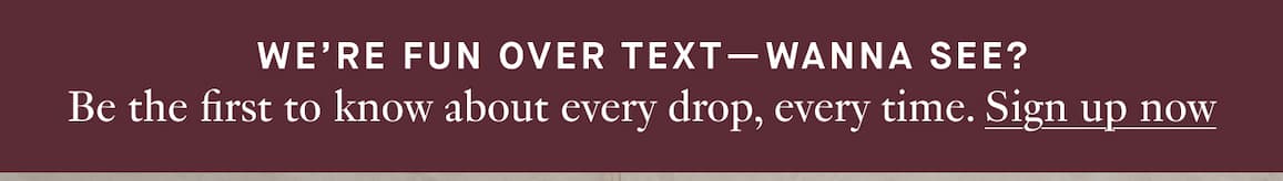 Sign Up For Texts