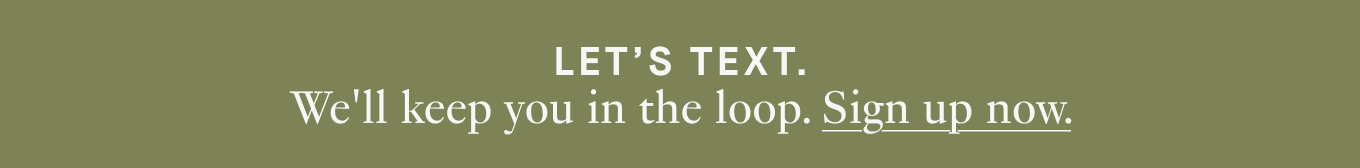 Sign up for text messages