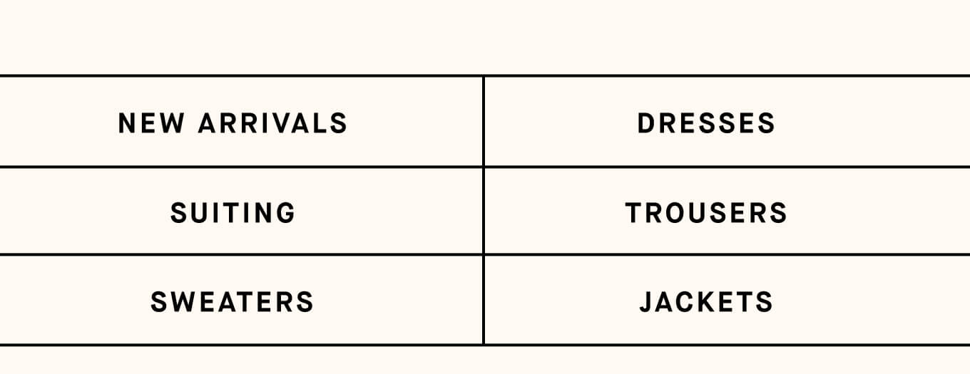New Arrivals | Dresses | Suiting | Trousers | Sweaters | Jackets