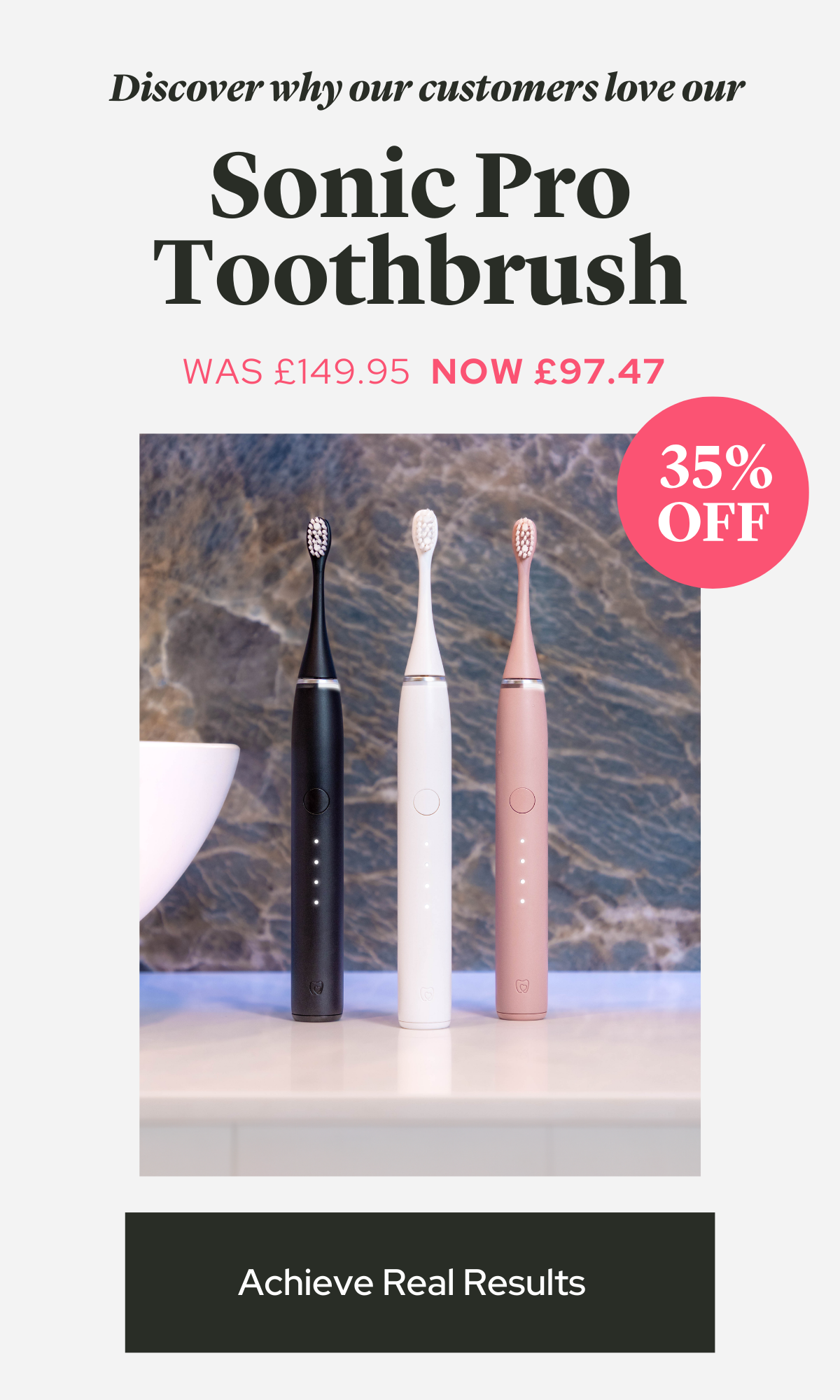 35% off Sonic Pro Toothbrushes
