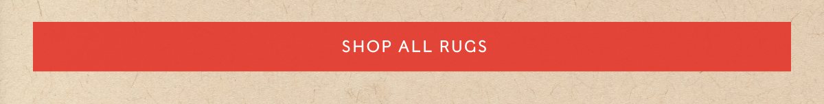 SHOP ALL RUGS