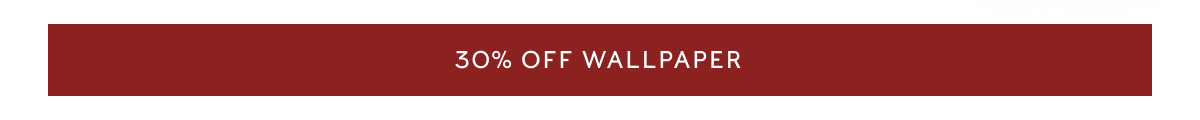 30% OFF WALLPAPER