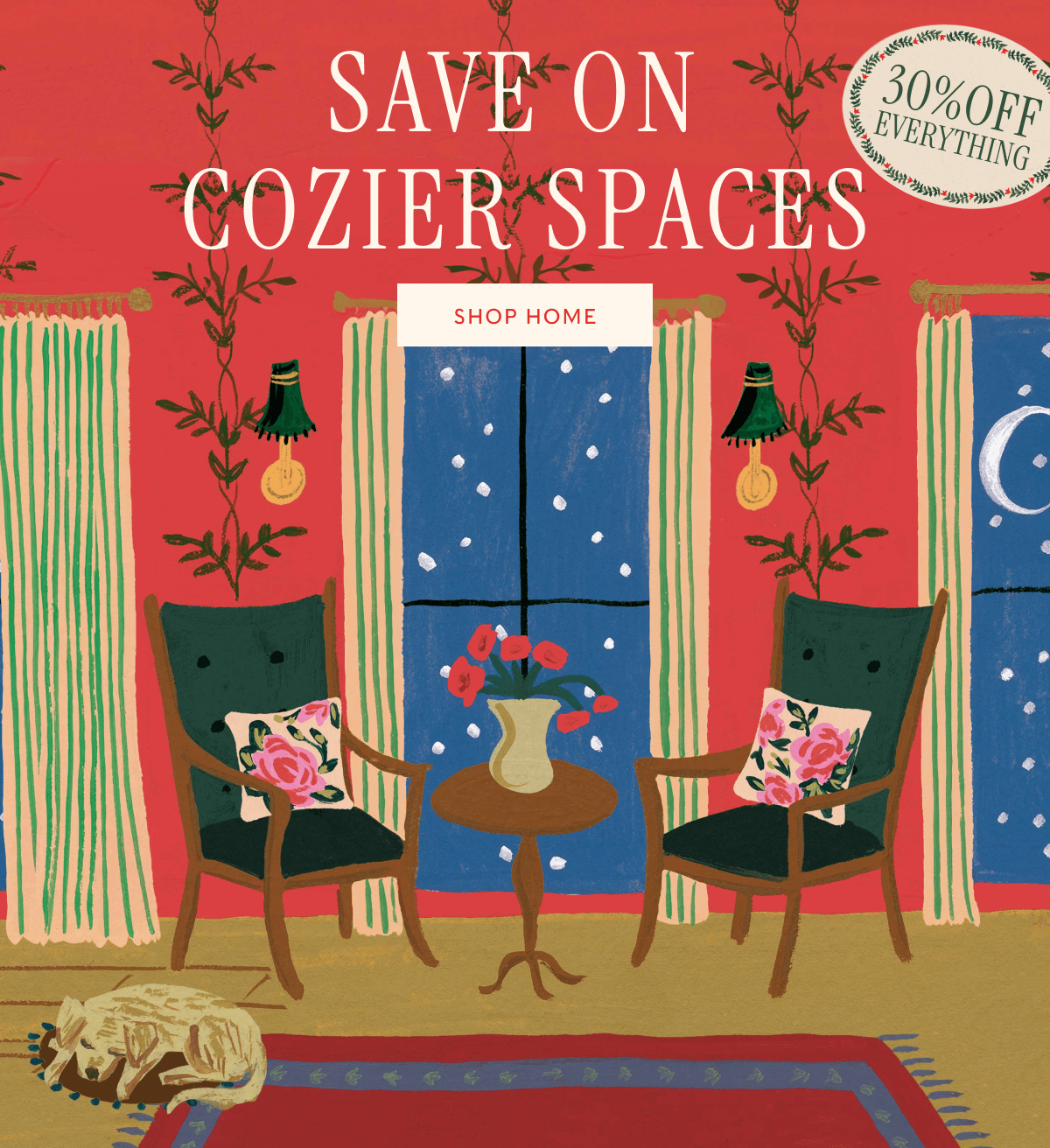 SAVE ON COZIER SPACES - 30% OFF EVERYTHING | SHOP HOME