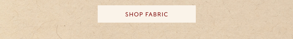 SHOP FABRIC