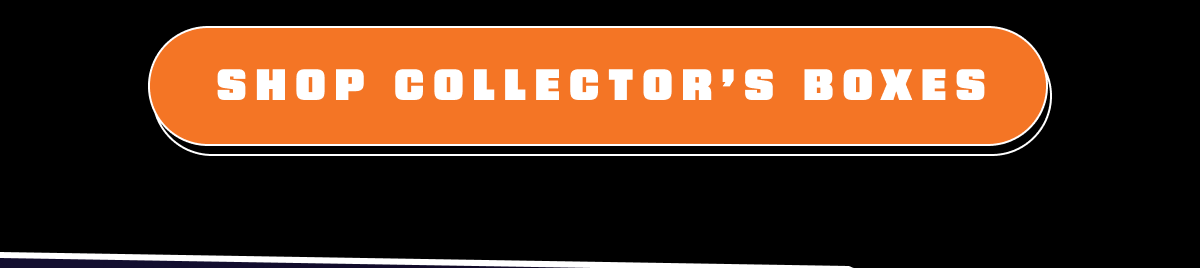 Shop Collector’s Boxes