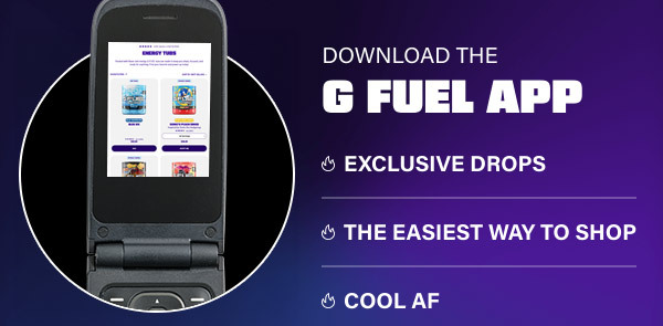 Download the G FUEL App