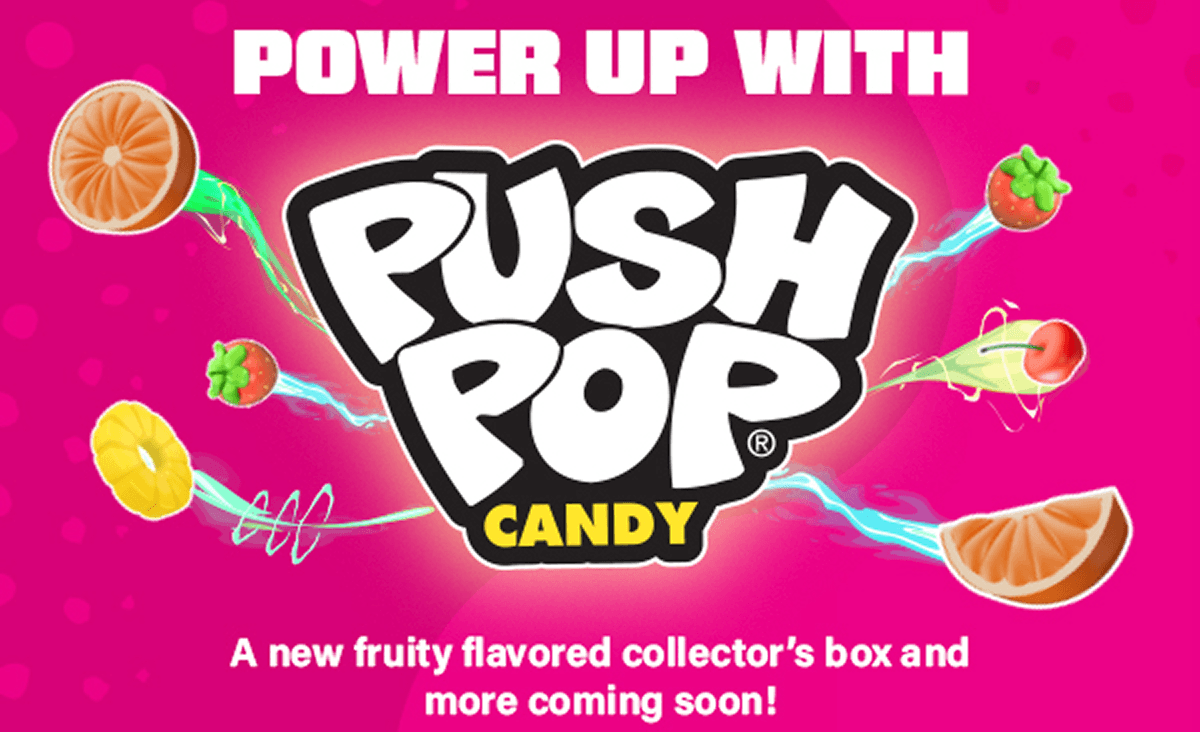 Power Up With Push Pop® Candy | A new fruity flavored collector's box and more coming soon!