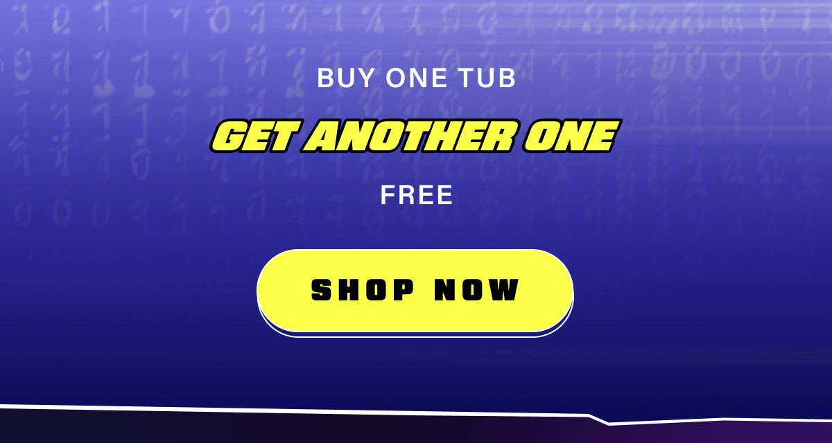 Buy One Tub, Get Another One Free