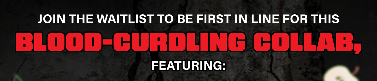 Join The Waitlist To Be First In Line