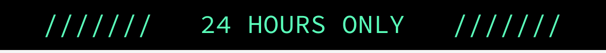 24 Hours Only