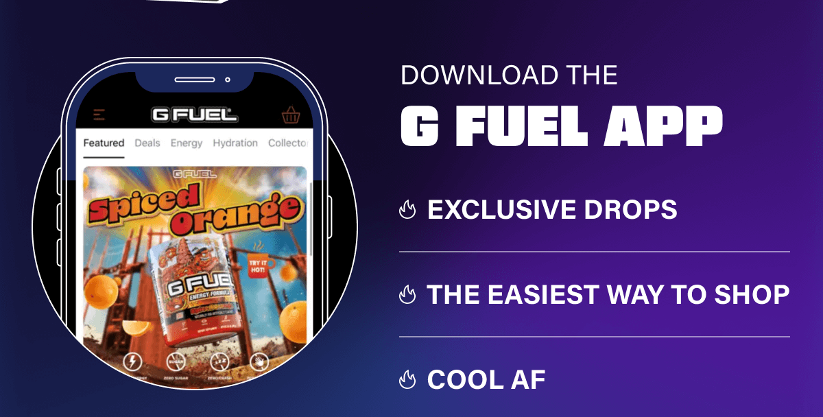 Download the G FUEL App