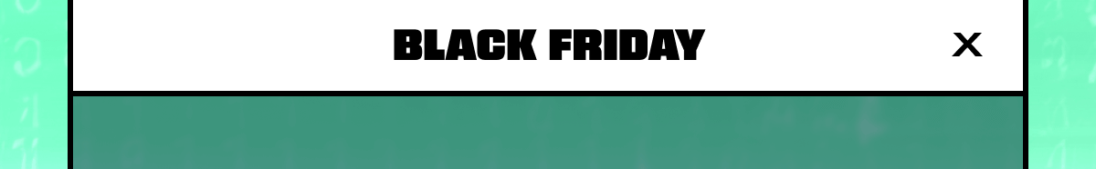 Black Friday Is Live