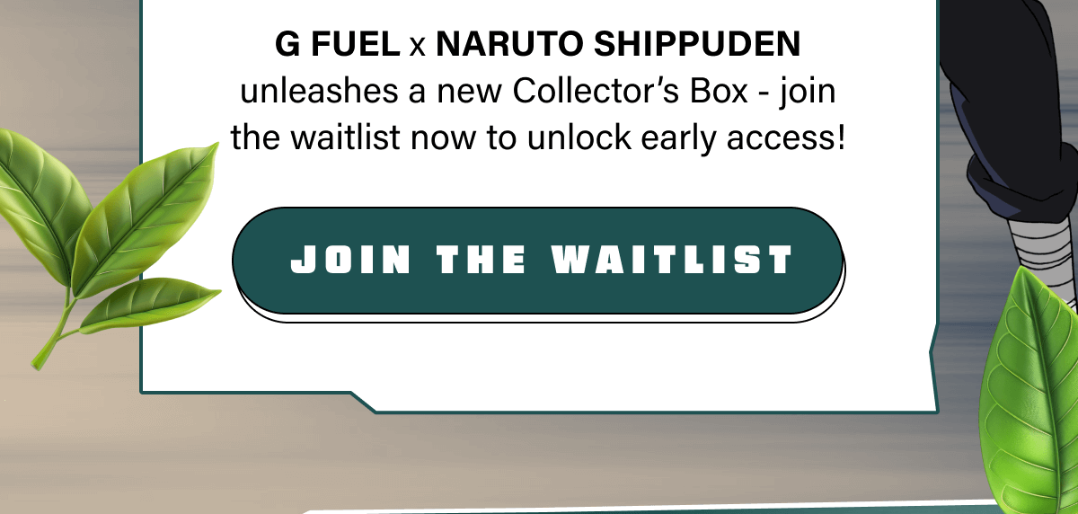 G FUEL x NARUTO SHIPPUDEN unleashes a new Collector’s Box - join the waitlist now to unlock early access!