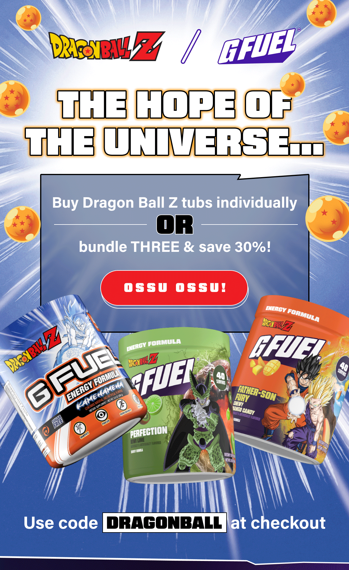 G Fuel® | Buy Dragon Ball Z tubs individually OR bundle THREE & save 30%!