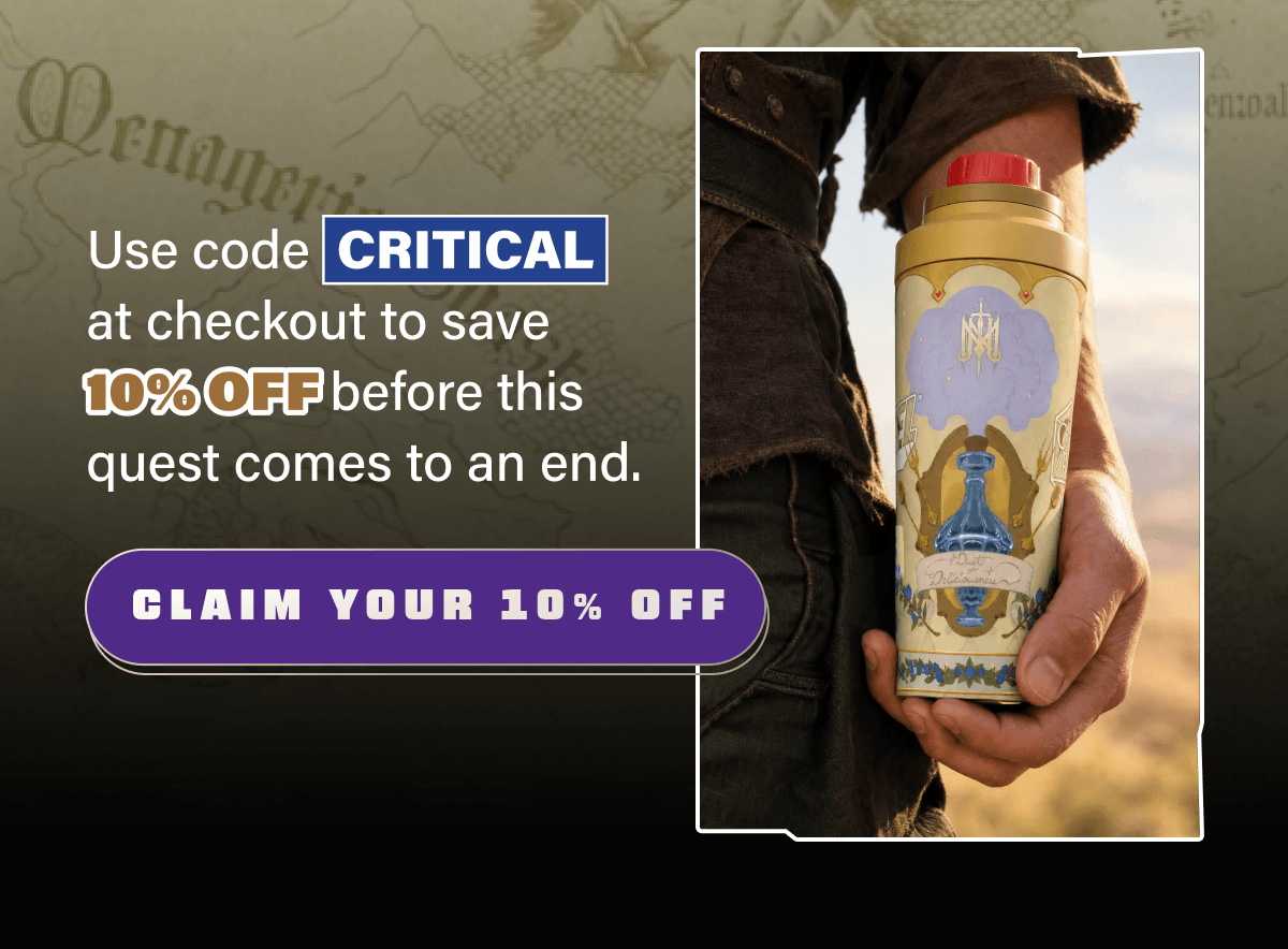 Use code CRITICAL at checkout to save 10% OFF before this quest comes to an end.