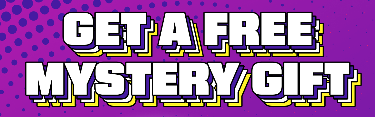 Get A Free Mystery Gift