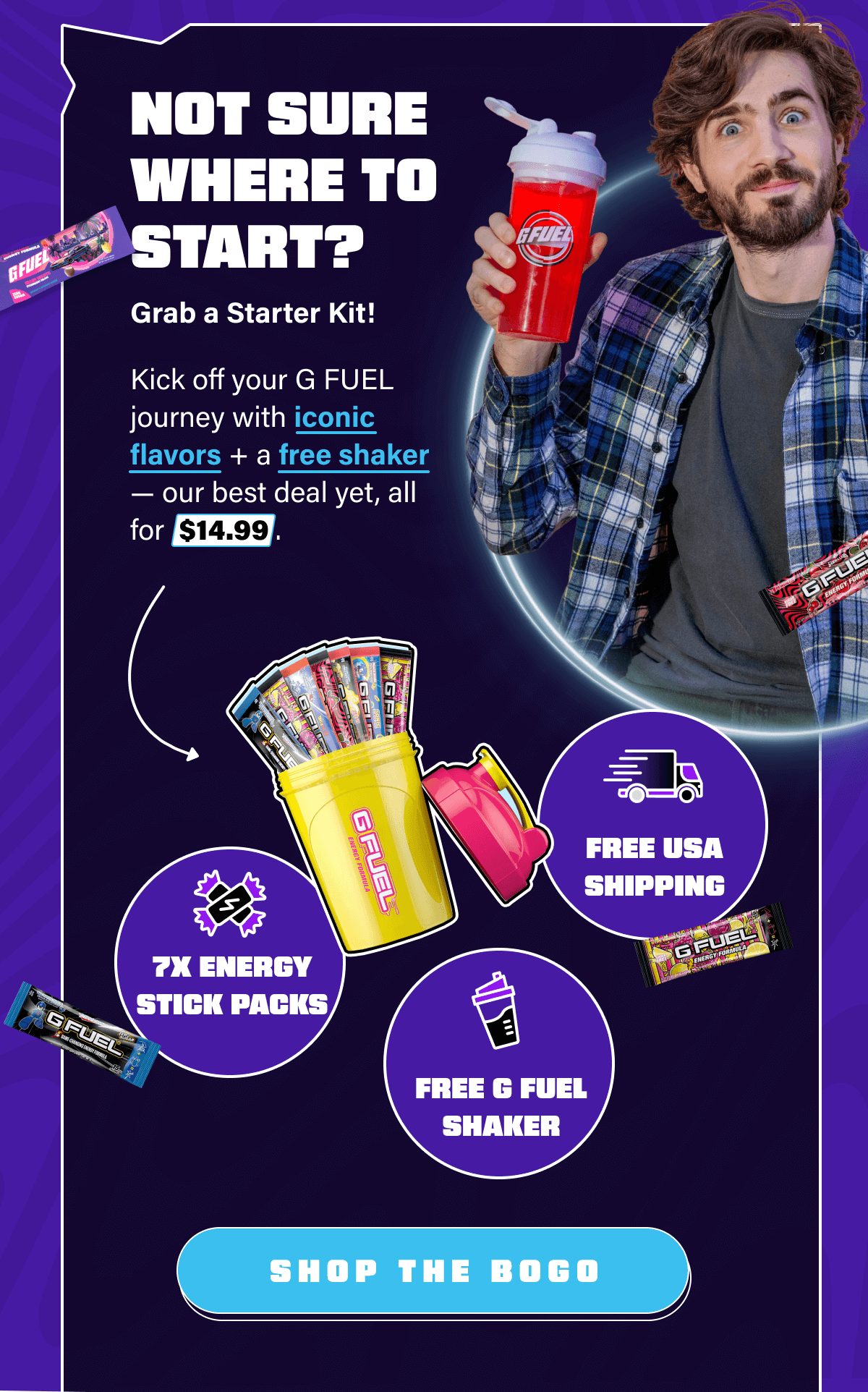 Kick off your G FUEL journey with iconic flavors + a free shaker—our best deal yet, all for $14.99.