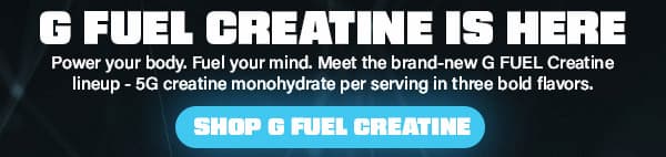 G Fuel New Creatine is HERE