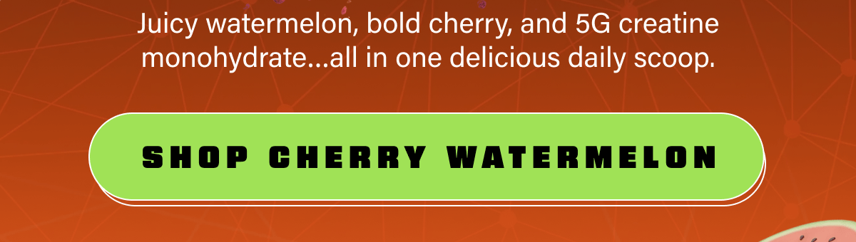 Shop Cherry Watermelon