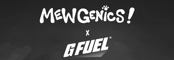 G Fuel® x Mewgenics!