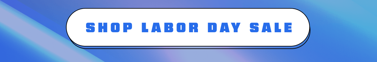 Shop Labor Day Sale