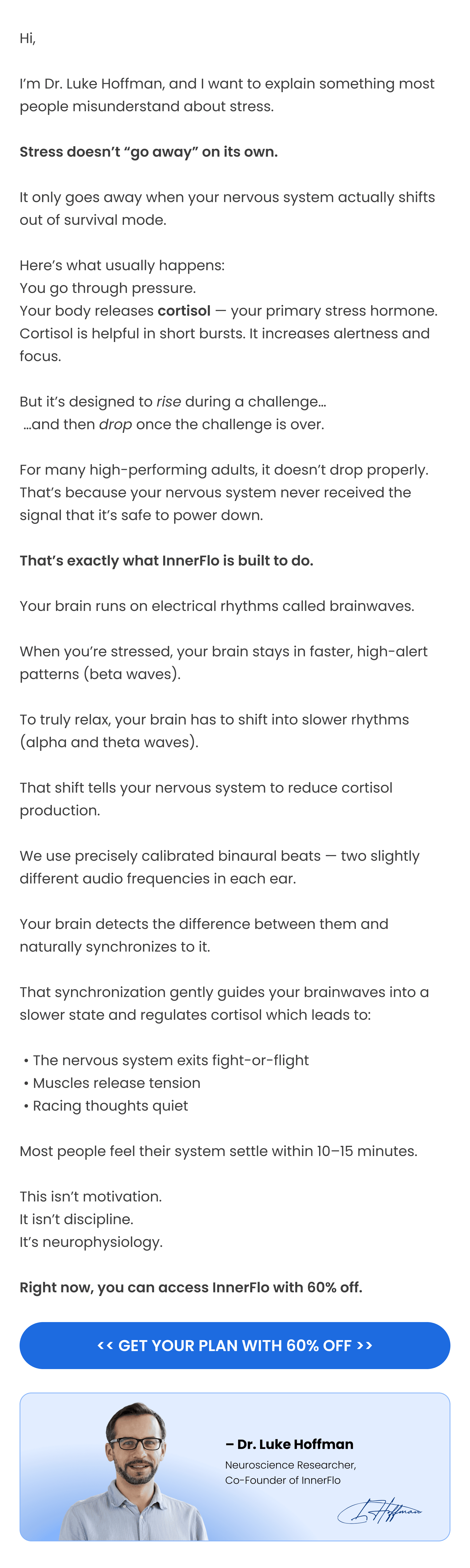 Stress doesn't go away on its own...