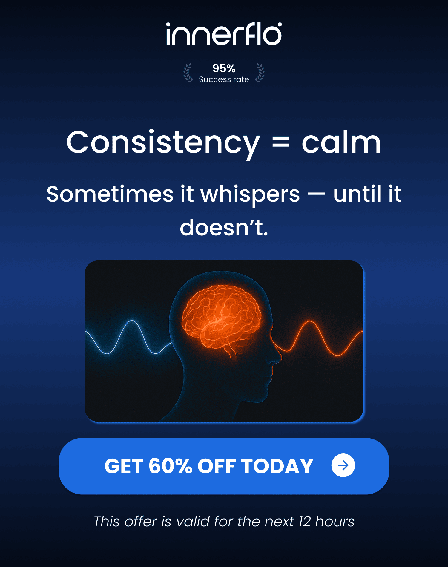 Consistency = calm