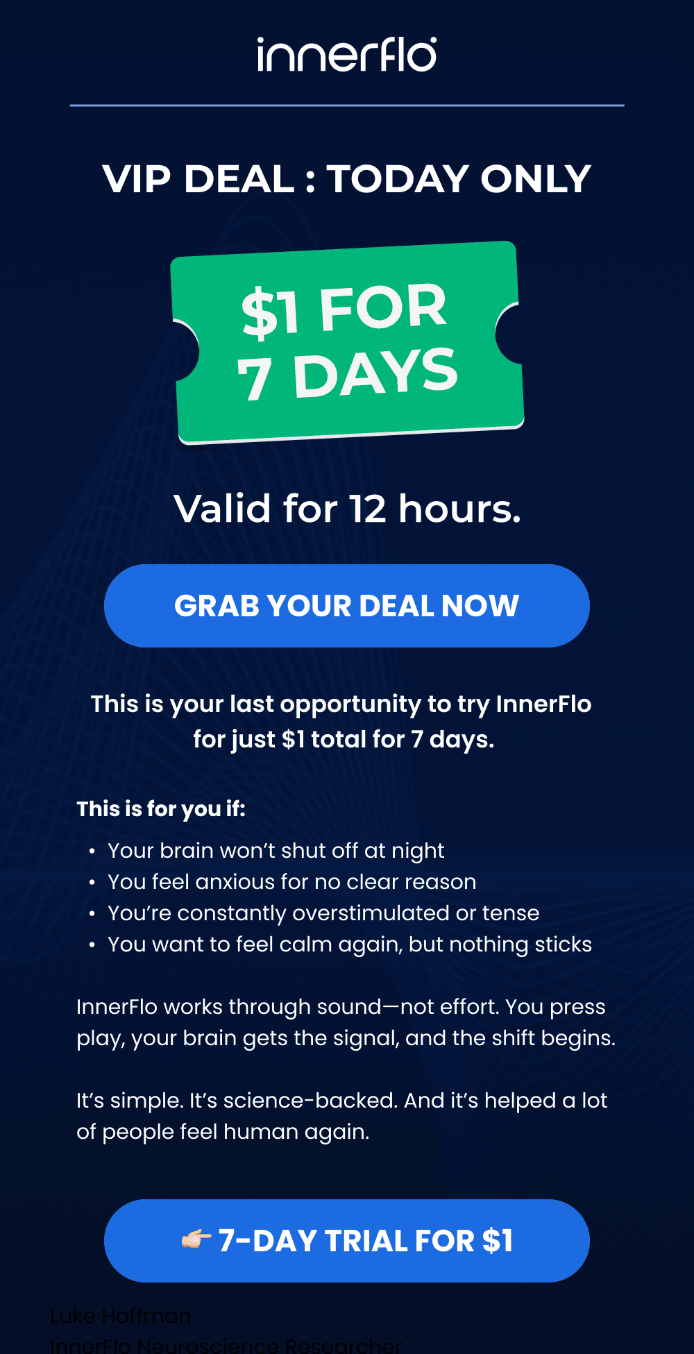 1$ FOR 7 DAYS