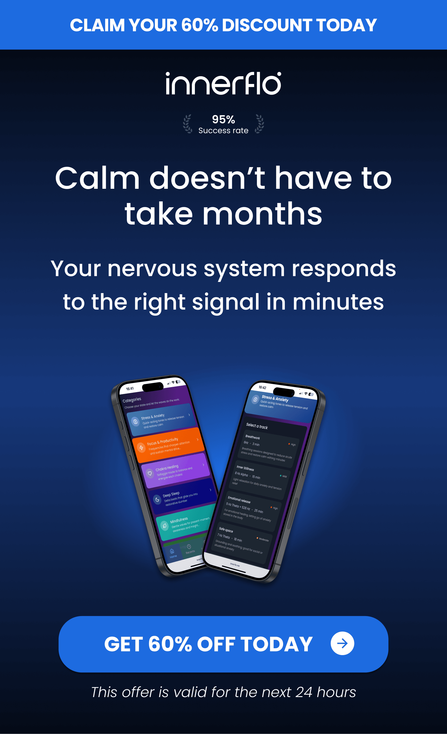 Calm doesn't have to take months.
