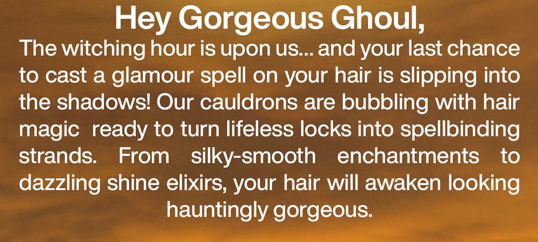 Hey Gorgeous Ghoul message text.