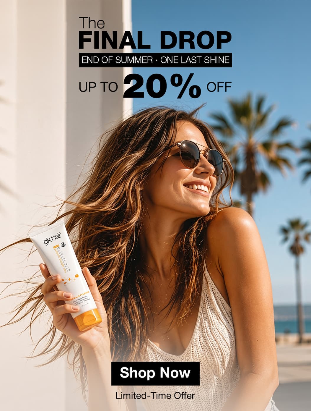 GK Hair Final Drop sale with up to 20% off