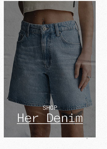 Shop Her Denim