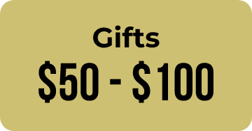 GIFTS $50 - $100