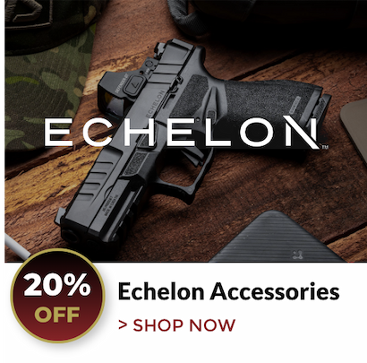 20% OFF ECHELON ACCESSORIES