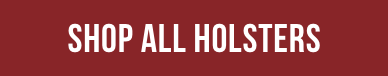 Shop 20% OFF All Holsters