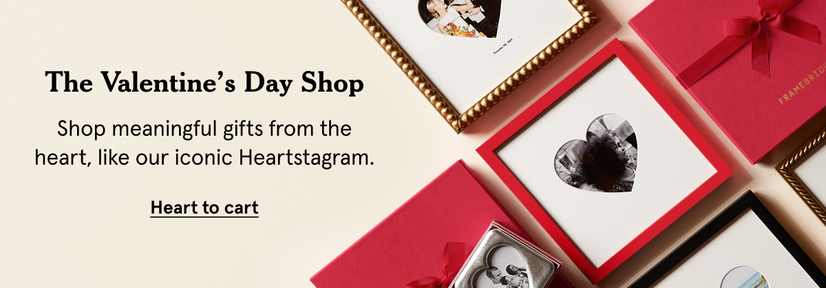The Valentine's Day Shop. Shop meaningful gifts from the heart, like our iconic Heartstagram.