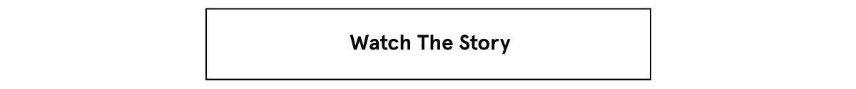 Watch The Story